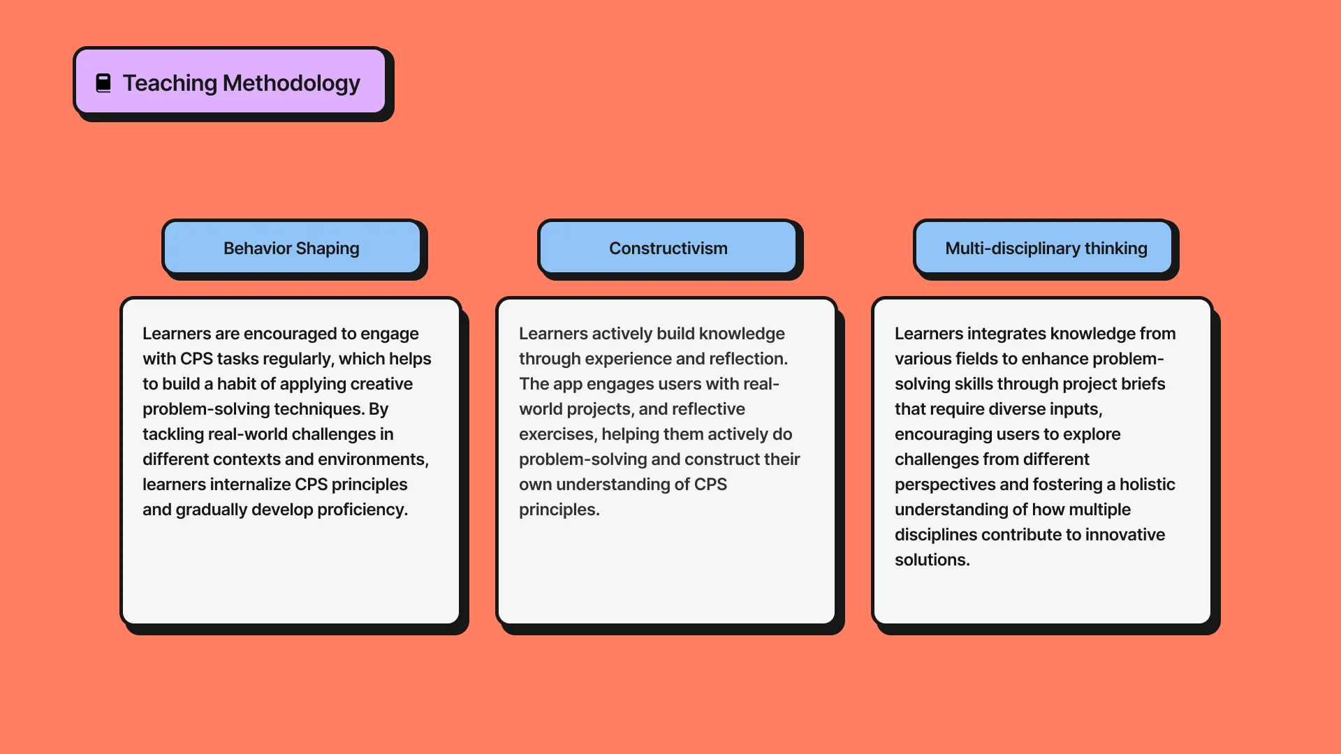 Teaching methodology framework showing three learning theory pillars: Behaviour Shaping, Constructivism, and Multi-disciplinary Thinking on a coral background with explanatory cards beneath each